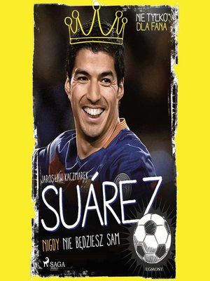 cover image of Suarez--Nigdy nie będziesz sam